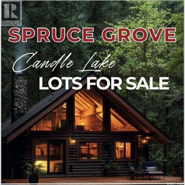2 Black Spruce DRIVE, Candle Lake